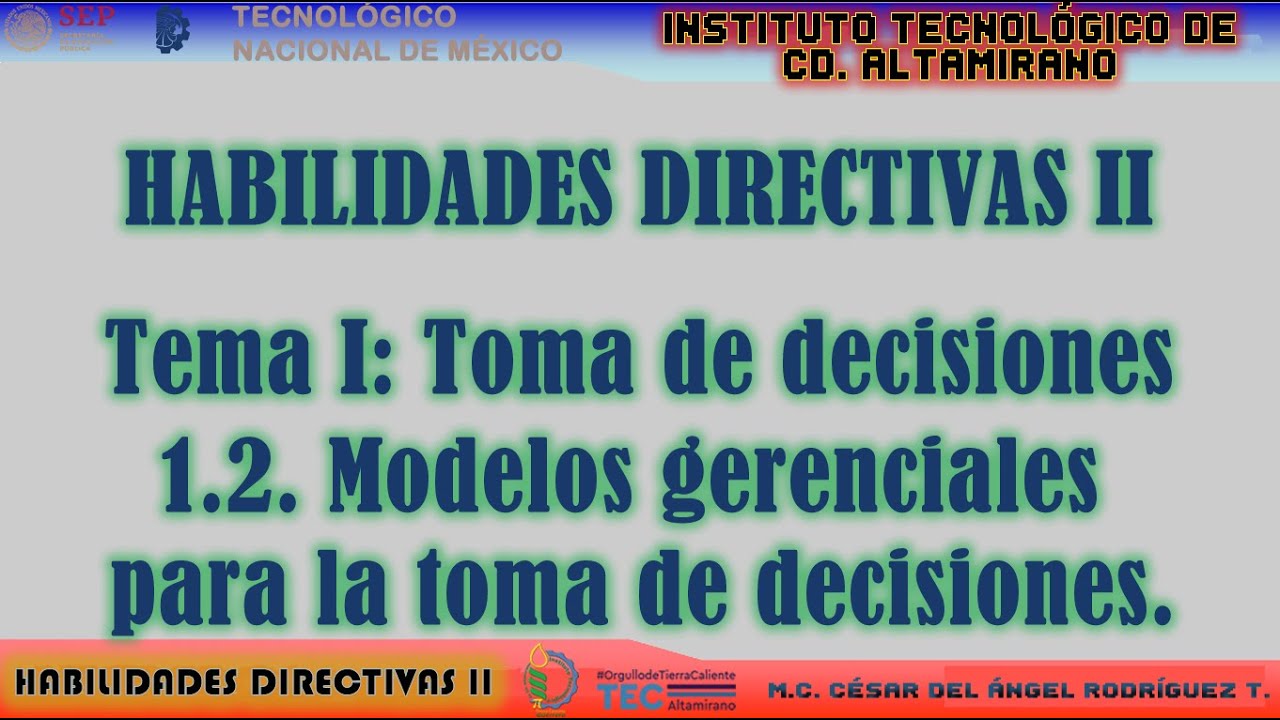 1.2. Modelos gerenciales para la toma de decisiones - YouTube
