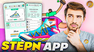 Stepn App | Stepn GMT Token | Stepn Game | Move To Earn
