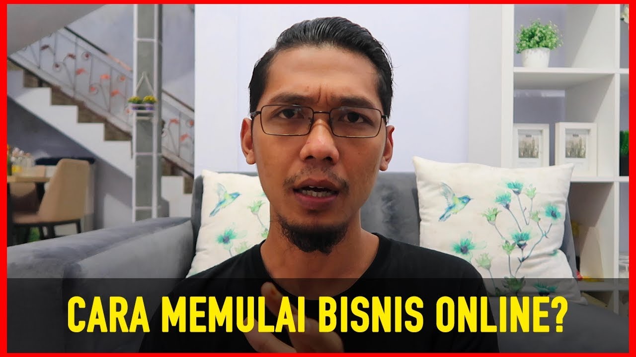 CARA MEMULAI BISNIS ONLINE 