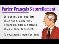 Don T Translate Speak French Naturally French Story For Beginners A1 A2 Don T Translate Speak French Naturally French Story For Beginners A1 A2