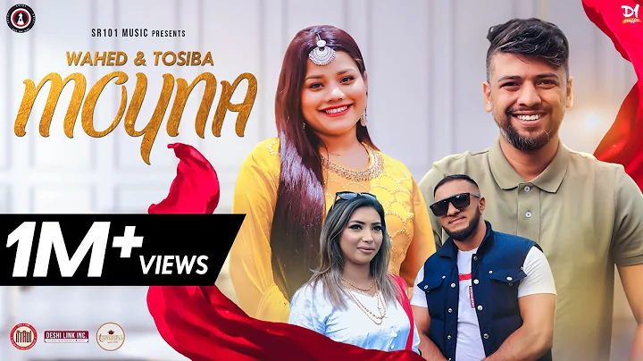 Moyna | Singer Wahed ft. Tosiba | Sylhety-Bangla S...