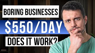 Can You Make Money With a Boring Business in 2026? (Honest Review)