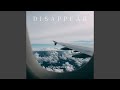 Disappear