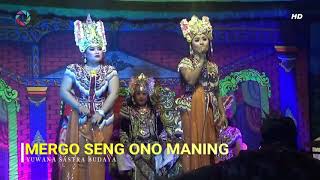 Yuwana Sastra Budaya Berdendang Mwrgo Seng Ono maning Live Patoman