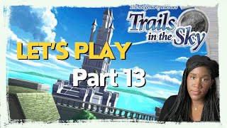 Trails In the Sky Lets Play #13
More adventures in Zeiss!
My Socials:
Instagram: https://www.instagram.com/cozyfeji/
Twtitter: https://twitter.com/cozyfeji
TikTok: https://www.tiktok.com/@cozyfeji?lang=en Trails In the Sky Lets Play #13
