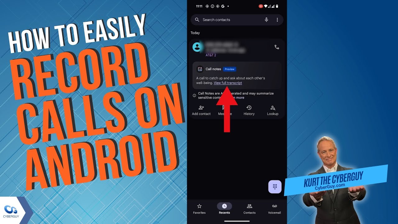 How to easily record phone calls on your Android | Kurt the CyberGuy ...