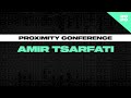 Proximity Conference 2020  Amir Tsarfati