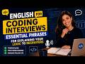 English for Coding Interviews: Essential Phrases for Explaining Your Logic to Recruiters