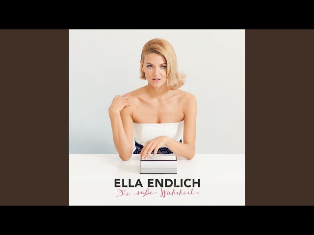 Ella Endlich - Was Wäre Wenn