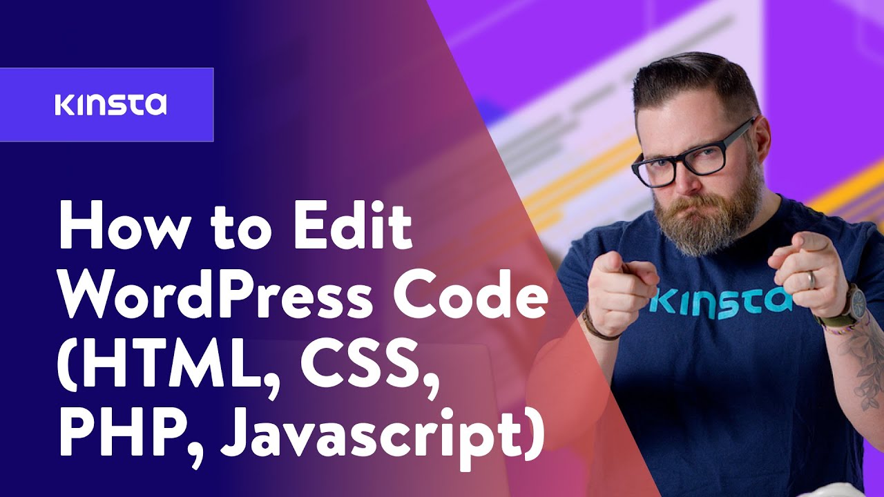 โค้ดhtml  2022 Update  How to Edit WordPress Code (HTML, CSS, PHP, JavaScript)