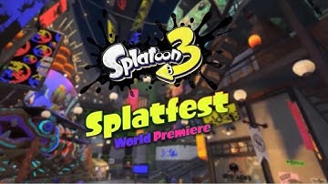 Splatoon 3  SPLATFEST WORLD PREMIERE