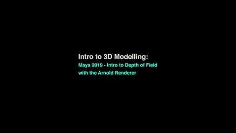 Maya 2019 - Intro to Depth of Field