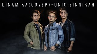 Zinnirah - Unic (Dinamika Cover)