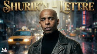 Shurik'n - Lettre (Hip-Hop cinématique Remix)