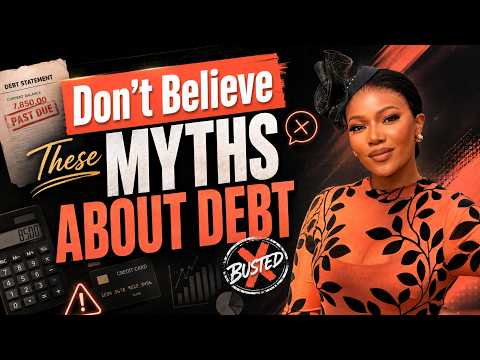 Don't Believe These Myths About Debt