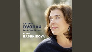 Dvořák: Poetic Tone Pictures, B. 161: No. 1, Twilight Way. Allegro moderato