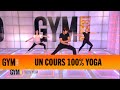 Un cours 100 yoga  gym direct