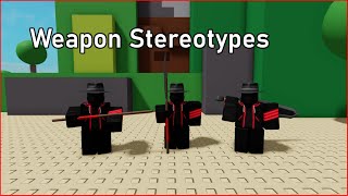CW Weapon Stereotypes: Heavy Weapons