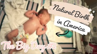 Natural Birth In America of Christiana Rose