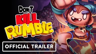 Dont Kill Rumble - Official Game Overview Trailer | Latin American Games Showcase