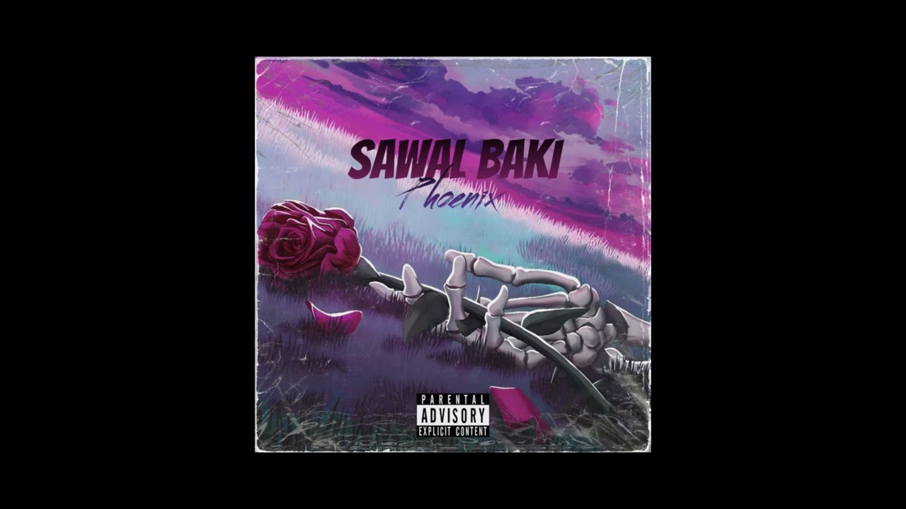 Watch PHOENIX - SAWAL BAKI (OFFICIAL AUDIO) on YouTube Watch PHOENIX - SAWAL BAKI (OFFICIAL AUDIO) on YouTube