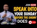 [26TH APRIL 2026] SPEAK INTO YOUR SUNDAY BEFORE THE ENEMY DOES – APOSTLE JOSHUA SELMAN
