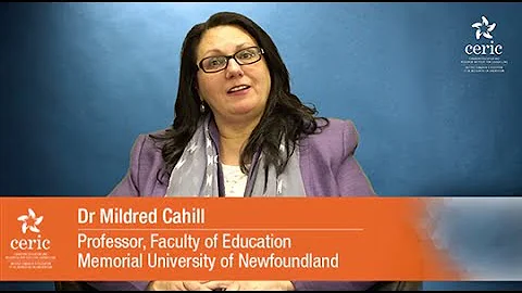 CERIC Project Partners: Dr Mildred Cahill, Memorial University of Newfoundland