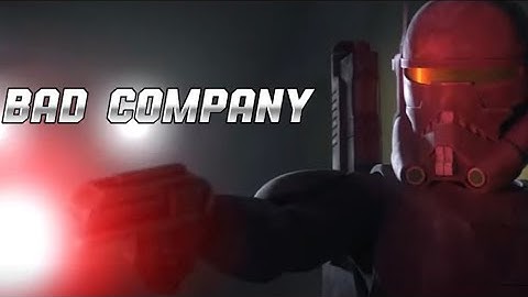 Bad Company - a Bad Batch tribute.