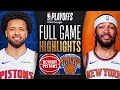 6 PISTONS At 3 KNICKS FULL GAME 1 HIGHLIGHTS April 19 2025 6 PISTONS At 3 KNICKS FULL GAME 1 HIGHLIGHTS April 19 2025