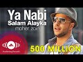 Maher zain  ya nabi salam alayka arabic          official music