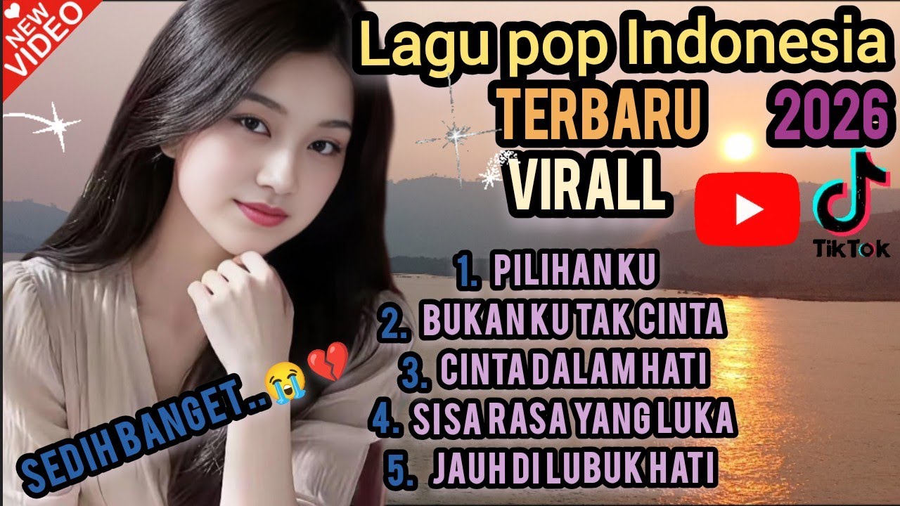 Cover Lagu pop Indonesia terbaru 2026 💯 Virall sedih banget 😭💔 || PILIHAN KU