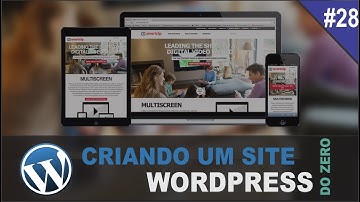 Criando um site do zero com WordPress - #28 Slideshow Responsivo