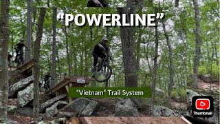 **POWERLINE** New VIETNAM MTB Jump Trail