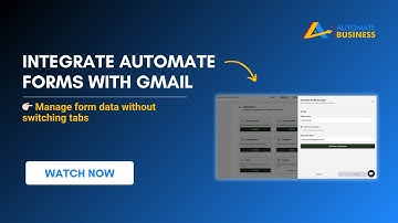 How to integrate Automate Forms with Gmail?
