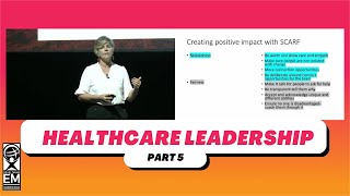 Healthcare Leadership Part 5, DevelopingEM Conference 2022 @Darwin, NT