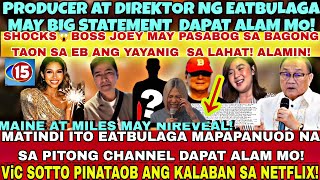 IYAKAN NA😭EATBULAGA YAYANIGIN ANG PITONG CHANNEL DAHIL D2! JOEY MAY PASABOG SA EB SA 2026❗