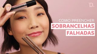 Como Preencher As Sobrancelhas Dailus