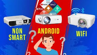 Android projector Vs Wifi Vs Non- Smart Projector | How to Choose a Projector? |  TechCanvas