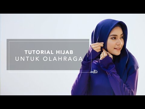 Tutorial Hijab Untuk Olahraga