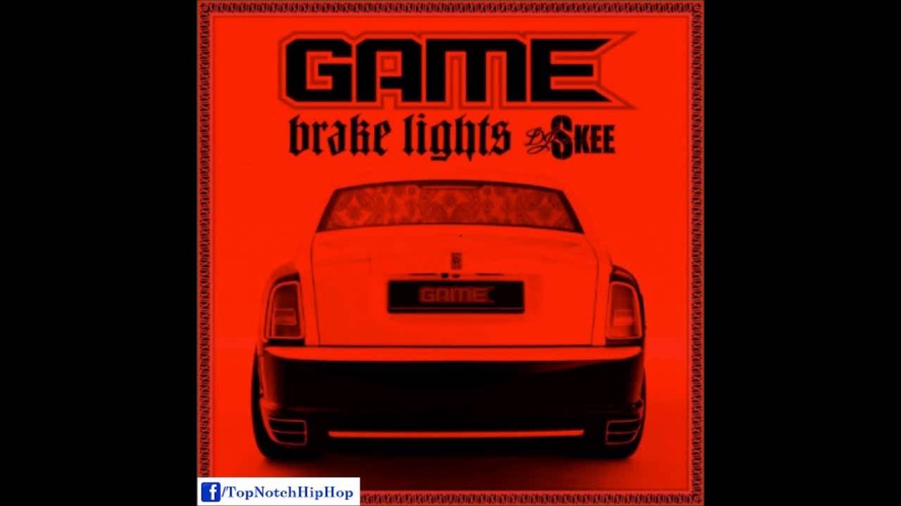 The Game - HaHaHaHaHa [Brake Lights] - YouTube
