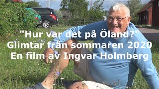 Hur var det på Öland?