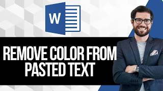 How to Remove Background Color from Pasted Text in Word
