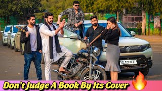 DON'T JUDGE A BOOK BY ITS COVER🔥 | Mera intkam dekhegi | Aukat | Desi Hu Gareeb Nahi |Urban Haryanvi