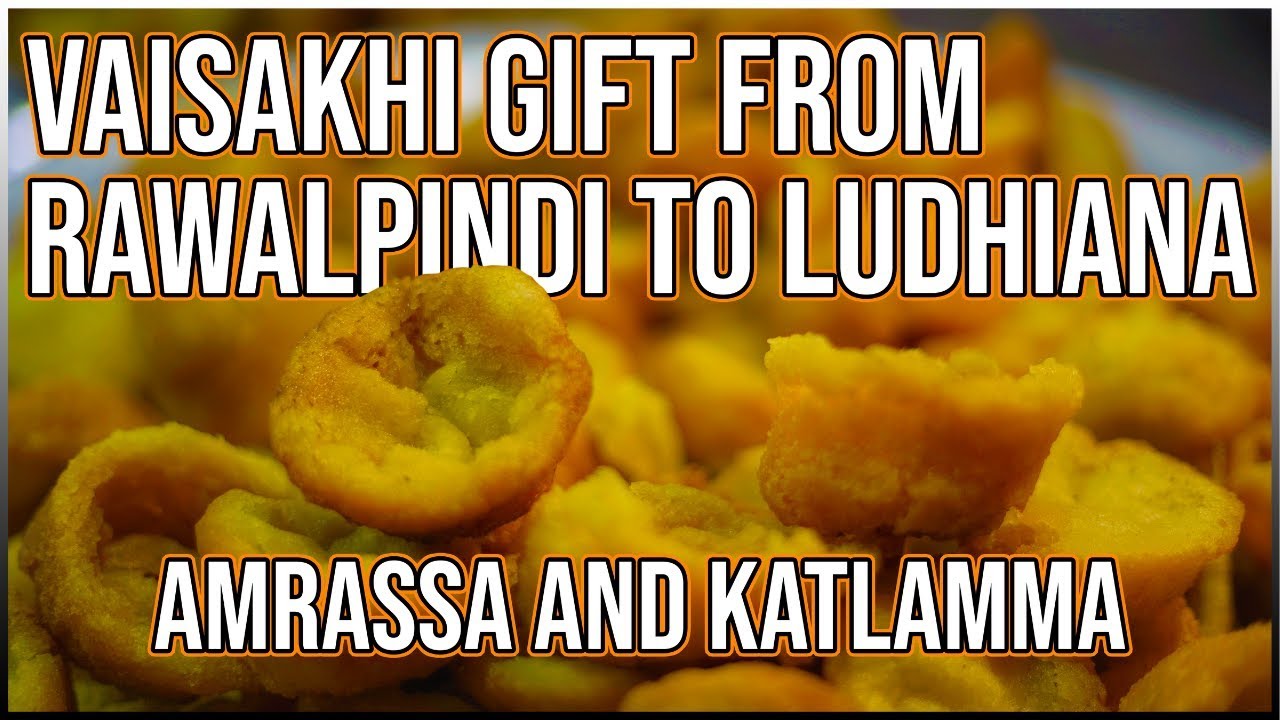 Vaisakhi Special Food | From Lehnda Punjab to Charhda Punjab | Vaisakhi Food | Ludhiana | Harry Uppal