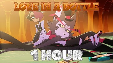 Love In A Bottle | 1 Hour Loop | Hazbin Hotel Season 2.