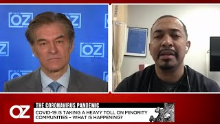 ER Physician Dr. Sampson Davis Tells Dr. Oz About The Racial Disparity Among COVID-19 Patients In Ne