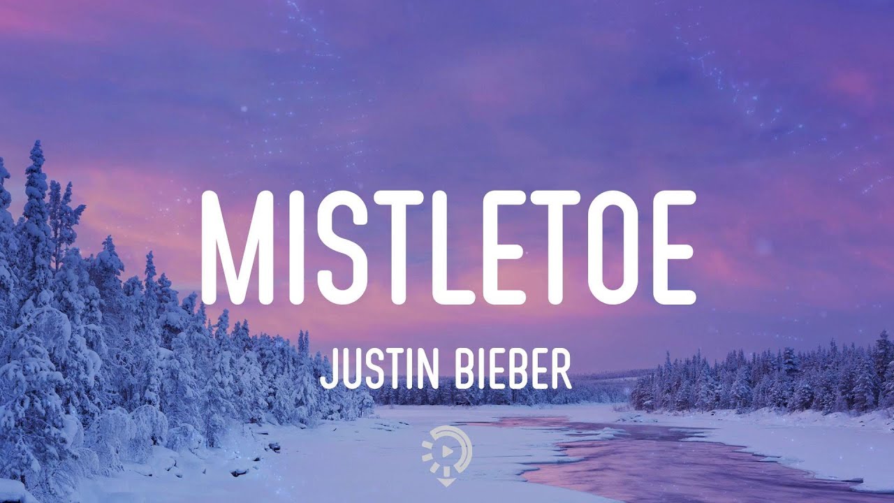 Mistletoe - Justin Bieber #fyp #lyric, Christmas Songs