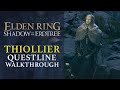 Elden Ring Shadow Of The Erdtree How To Complete Thiollier And St Trina S Quest 