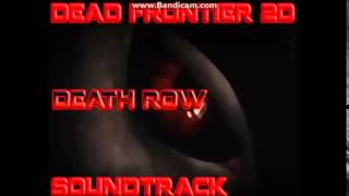 dead frontier 2D death row soundtrack 1 hour