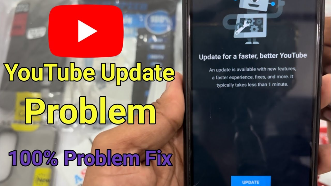update for a faster better youtube || YouTube Update problem Fix ...